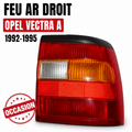 FEU ARRIÈRE DROIT OPEL VECTRA A 1992-1995 ORIGINE OCCASION