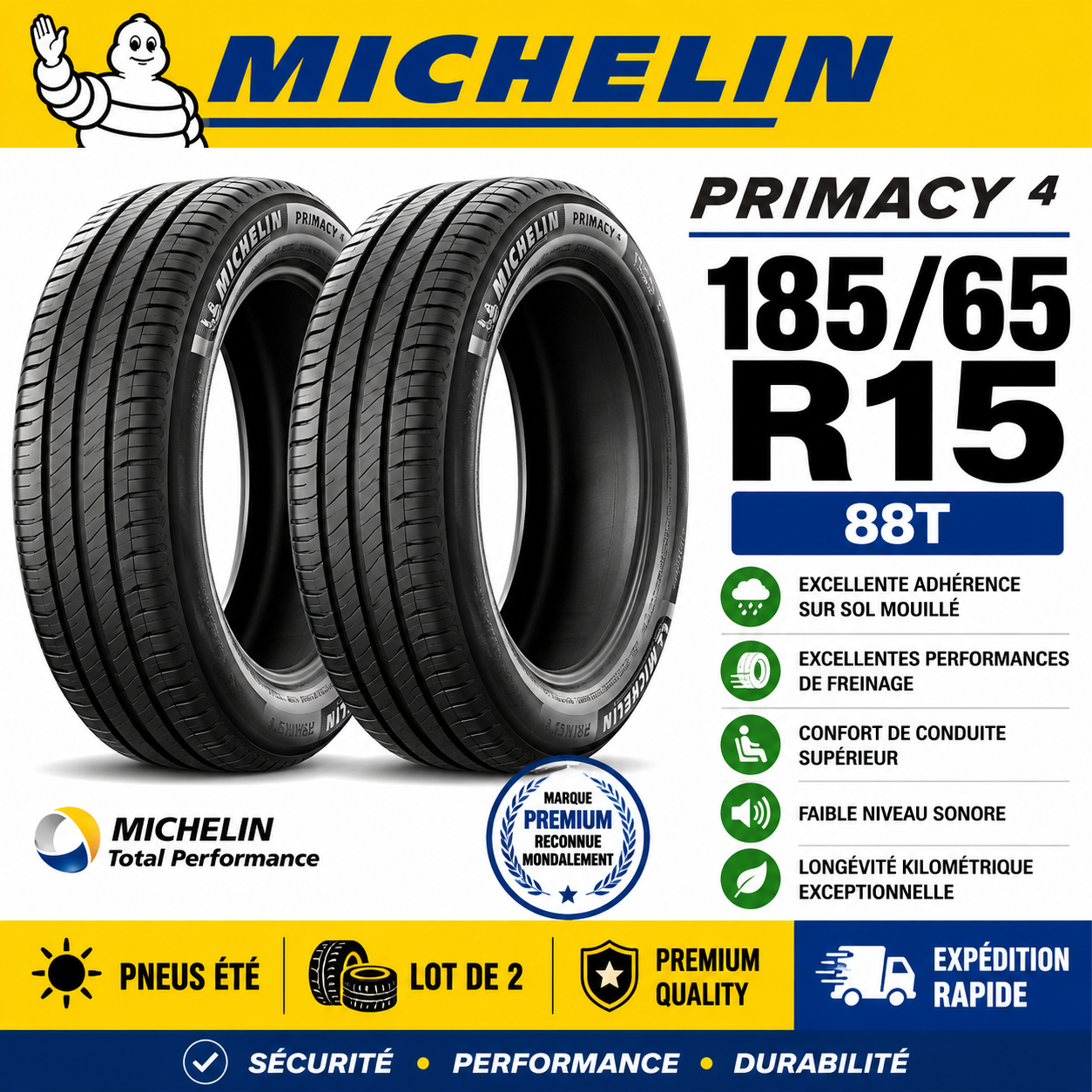 Lot de 2 Pneus MICHELIN Primacy 4 185/65 R15 88T Été Neufs Premium