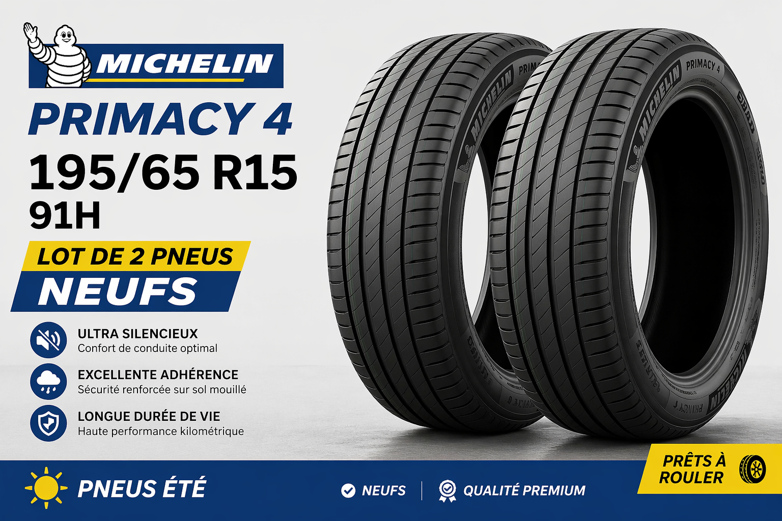 LOT 2 PNEUS MICHELIN PRIMACY 4 195/65 R15 91H NEUFS – ÉTÉ – ULTRA SILENCIEUX –