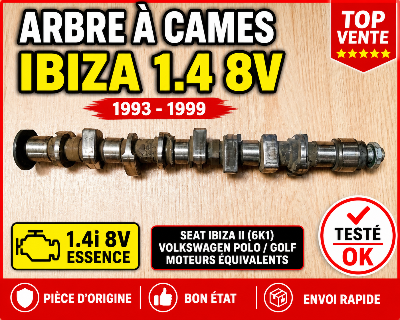 ARBRE À CAMES SEAT IBIZA II 6K1 1.4i 8V 1993-1999 VW POLO GOLF – BON ÉTAT