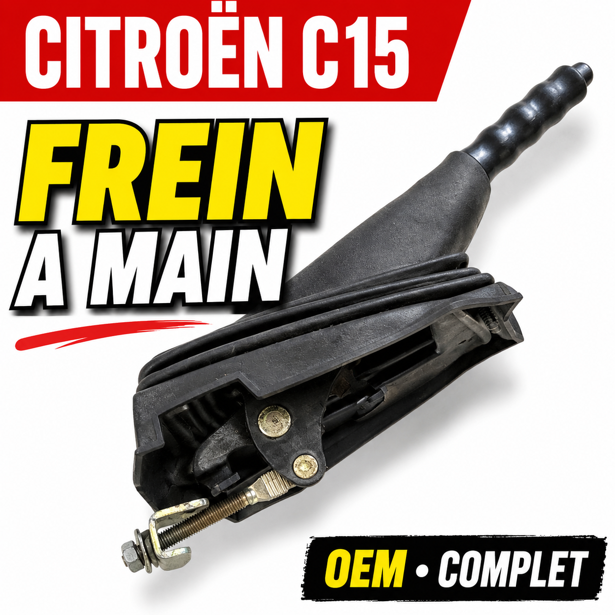 Levier Frein à Main Citroën C15 Complet Origine OEM Avec Soufflet