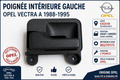 Poignée intérieure gauche Opel Vectra A 1988-1995 OEM 90270173 porte AR/AV noir