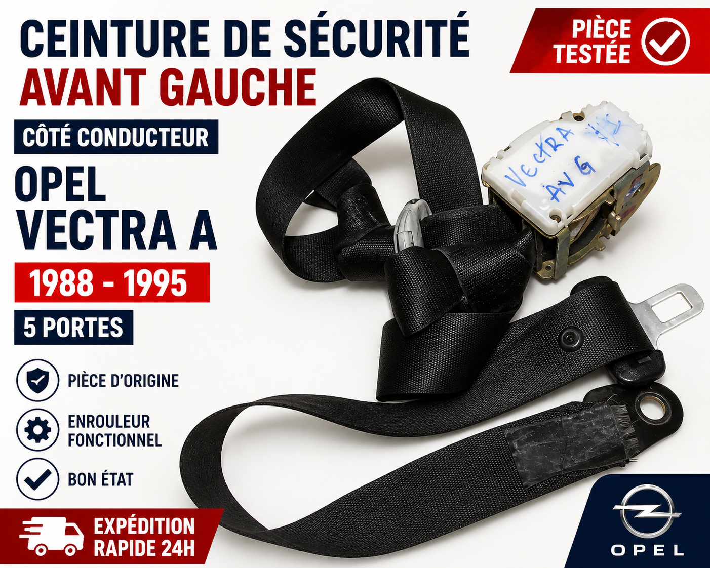 CEINTURE DE SÉCURITÉ AVANT GAUCHE OPEL VECTRA A 1988-1995 5 PORTES ORIGINE
