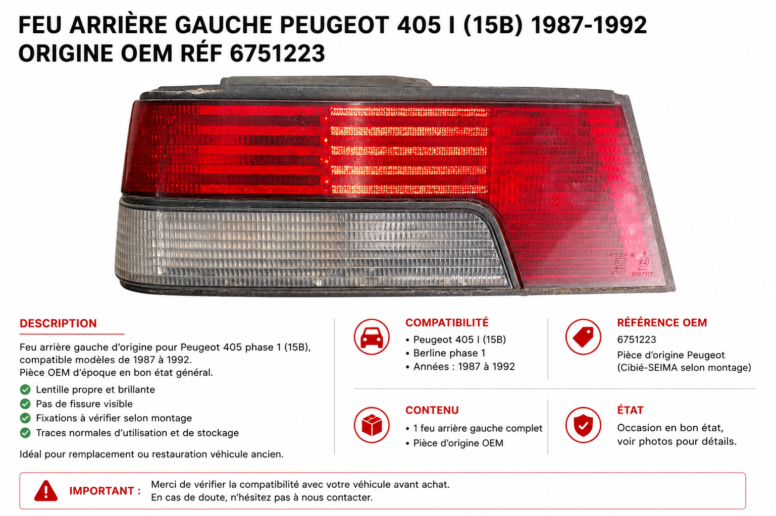 Feu arrière gauche Peugeot 405 I (15B) 1987-1992 Origine OEM Réf 6751223