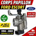 Corps Papillon FORD Escort 1.4 1.6 Essence 1994-2003 Réf 94SF