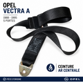 CEINTURE DE SÉCURITÉ AR CENTRALE 5 PORTES OPEL VECTRA A 1988-1995 Origine