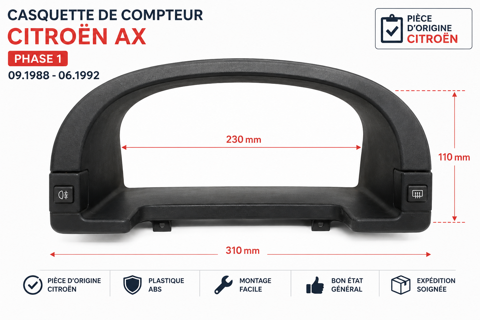 CASQUETTE DE COMPTEUR CITROËN AX PHASE 1 1988-1992 ENTOURAGE TABLEAU DE BORD