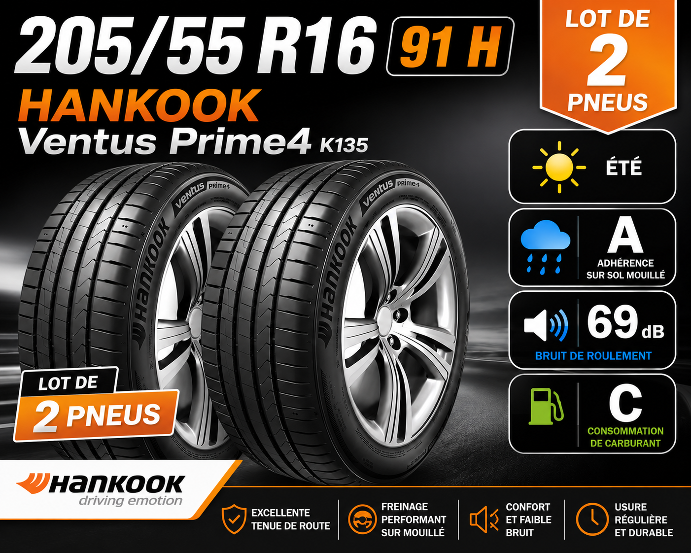 🛞 Lot de 2 Pneus 205/55 R16 91H HANKOOK Ventus Prime4 K135 – Été – Neufs