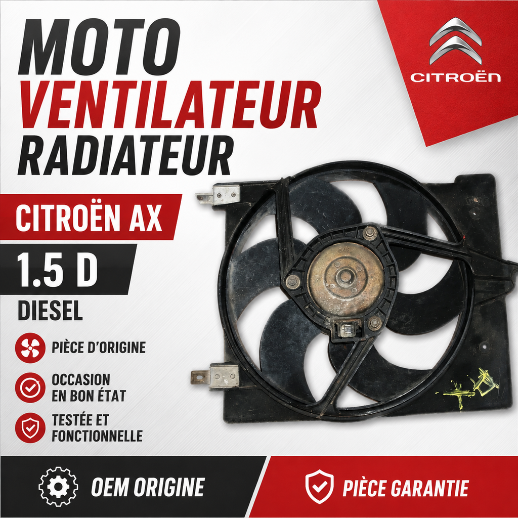 Moto Ventilateur Radiateur CITROEN AX 1.5 D Diesel Refroidissement