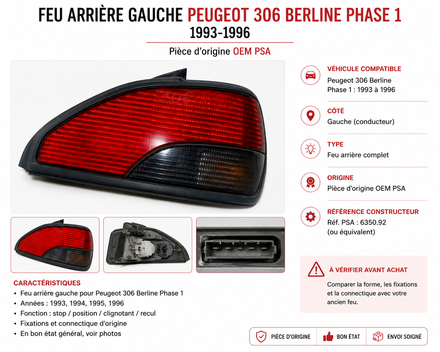Feu arrière droit Peugeot 306 Berline 1993-1996 (phase 1) origine OEM