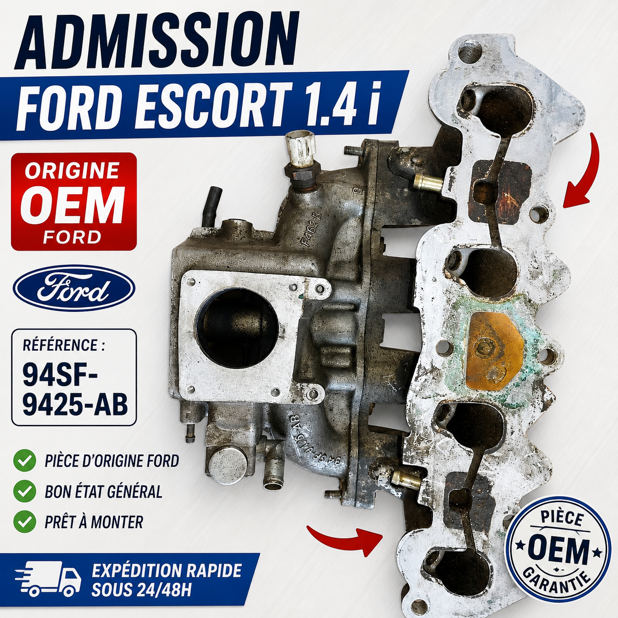 Collecteur d’admission FORD ESCORT 1.4 i 94SF-9425-AB Origine OEM