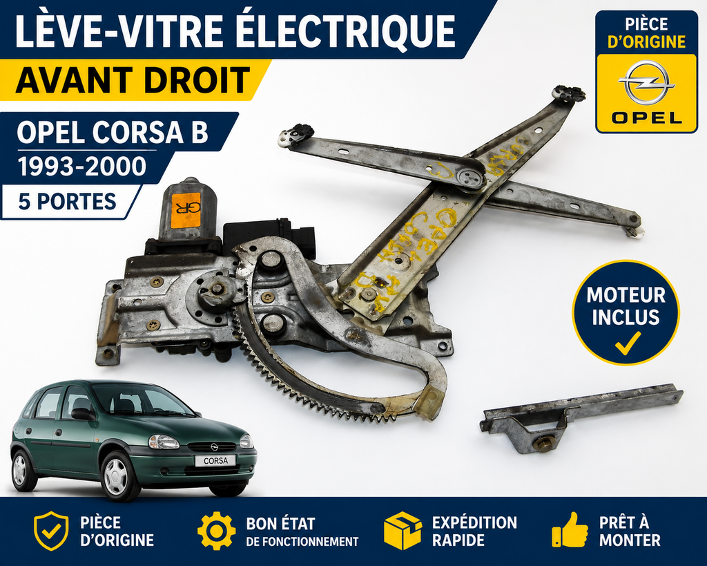Lève-vitre électrique AVANT DROIT Opel Corsa B 1993-2000 5 portes avec moteur
