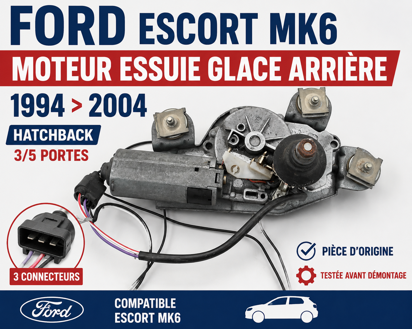 Moteur d’Essuie-Glace Arrière FORD Escort Mk6 Hatchback 1994-2004