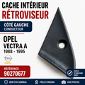 Cache intérieur rétroviseur gauche OPEL VECTRA A 1988-1995 réf 90270677 triangle