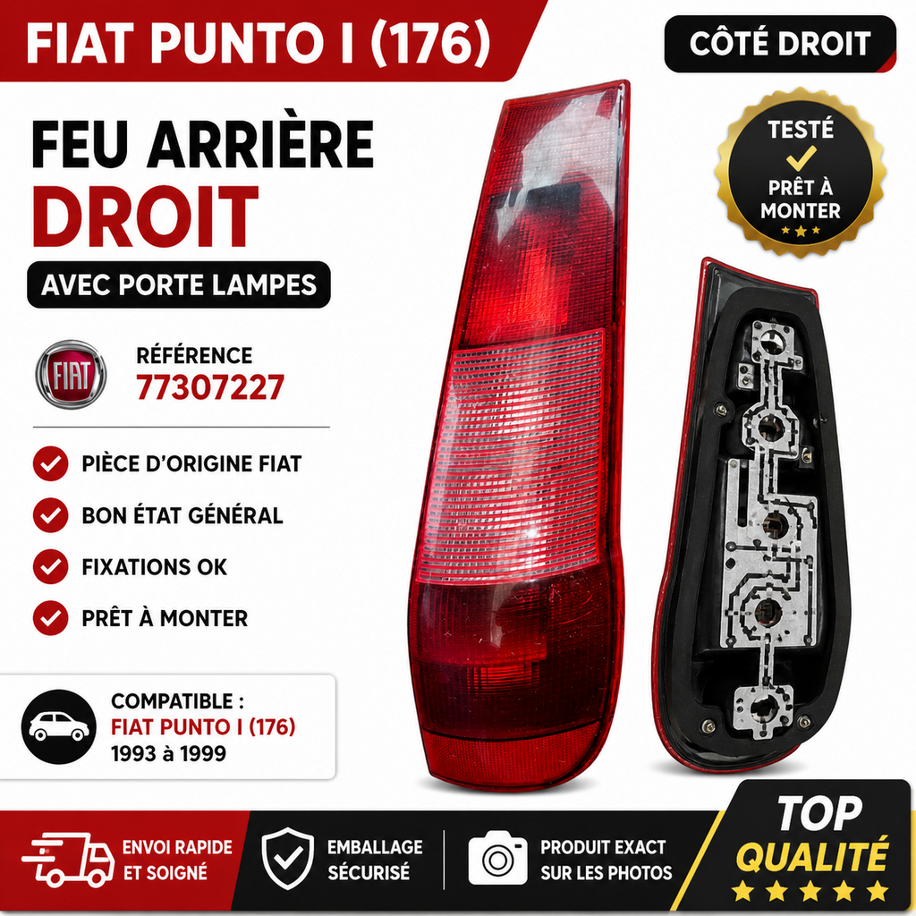 Feu arrière droit FIAT Punto I (176) réf 77307227 avec porte lampes – Origine