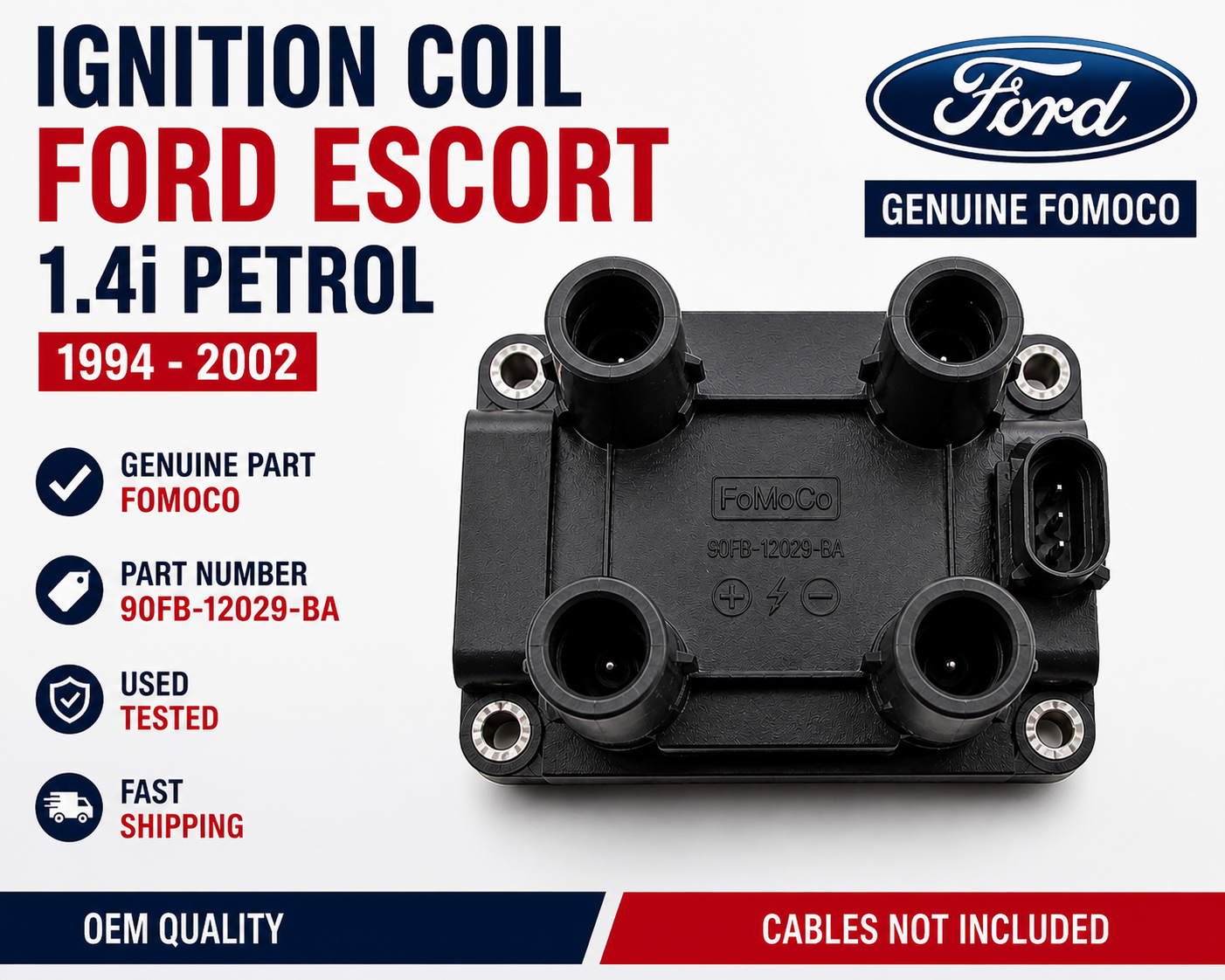 🔥 Bobine d’allumage FORD ESCORT 1.4i 1994-2002 FOMoco 90FB-12029-BA