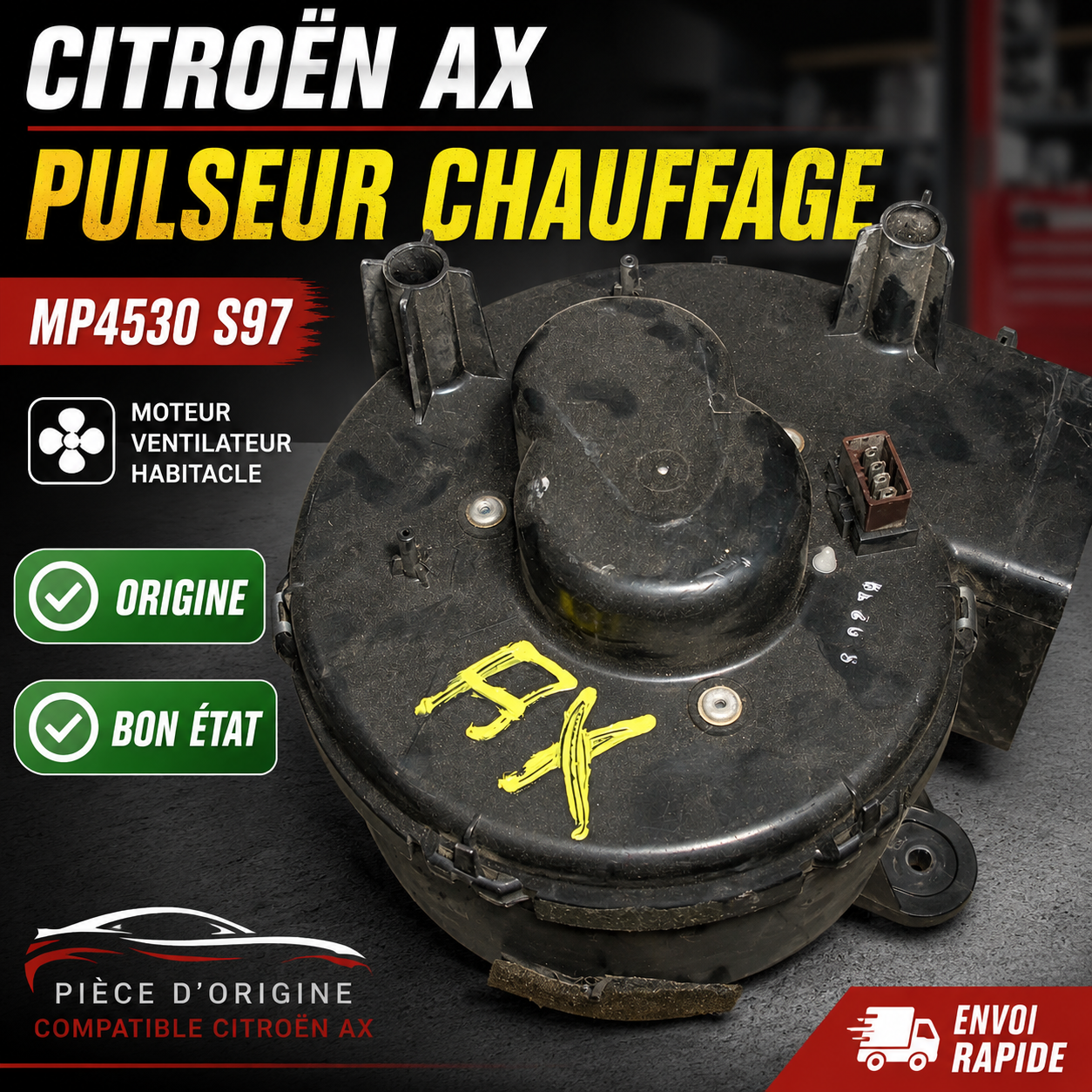 Moteur Ventilateur Habitacle MP4530 S97 Pulseur Air Chauffage Citroën AX