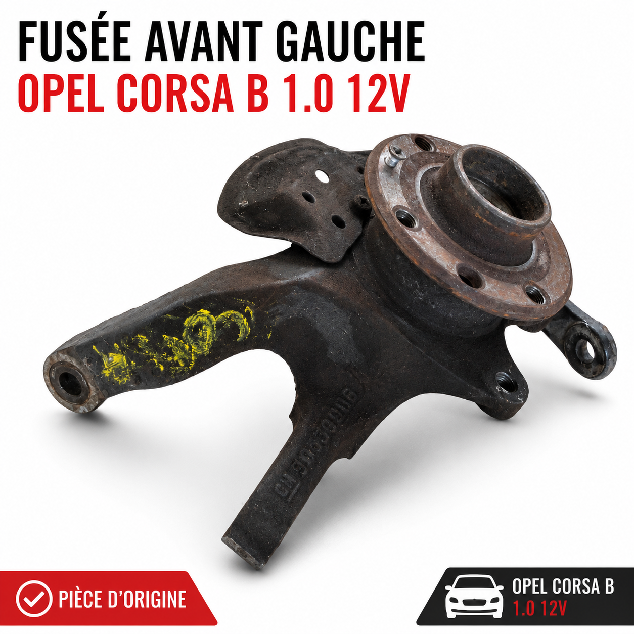 Fusée Avant Gauche OPEL CORSA B 1.0 12V Moyeu Porte-Fusée