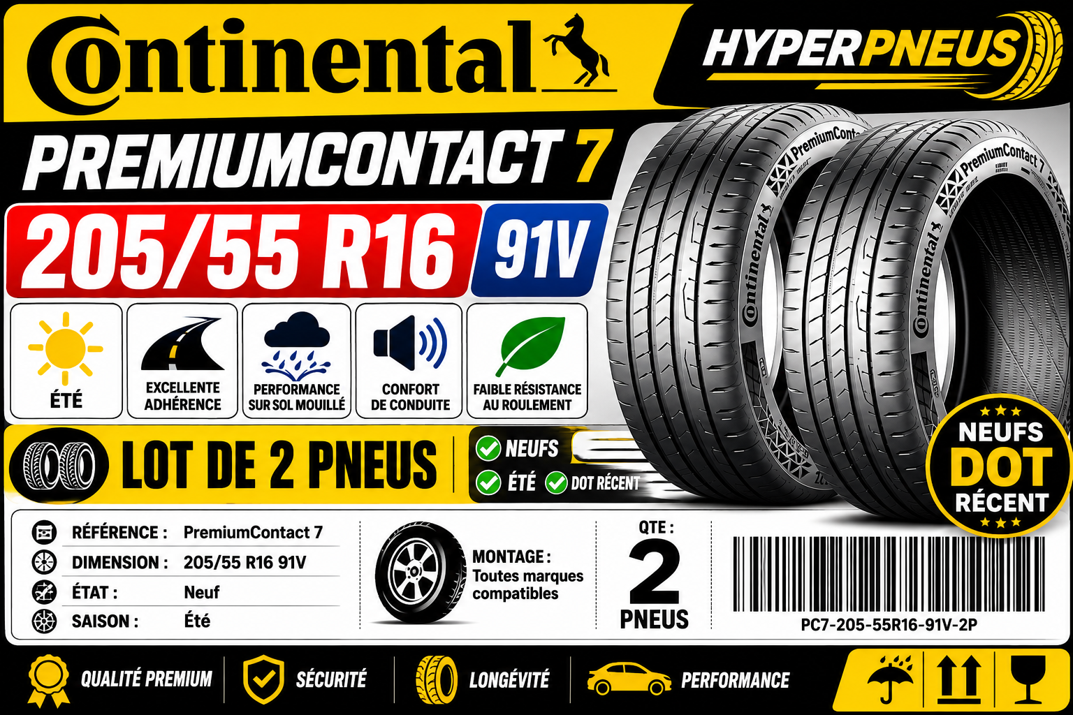 2 pneus Continental PremiumContact 7 205/55 R16 91V – Été – Neuf – DOT récent