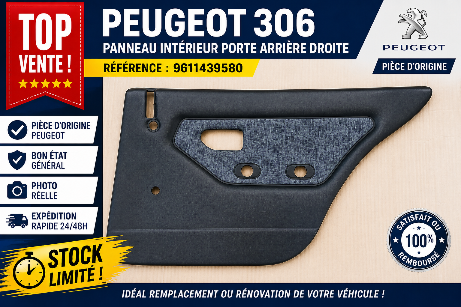Panneau intérieur porte arrière droite PEUGEOT 306 Ref 9611439580 Garniture orig